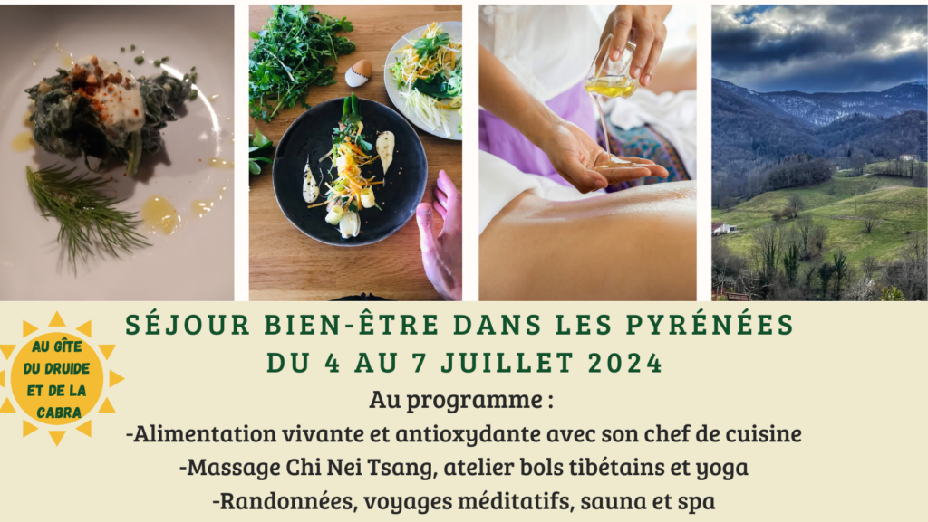 Séjour Détox Jeûne. Séjour bien-être dans les Pyrénées du 12 au 14 juillet 2024